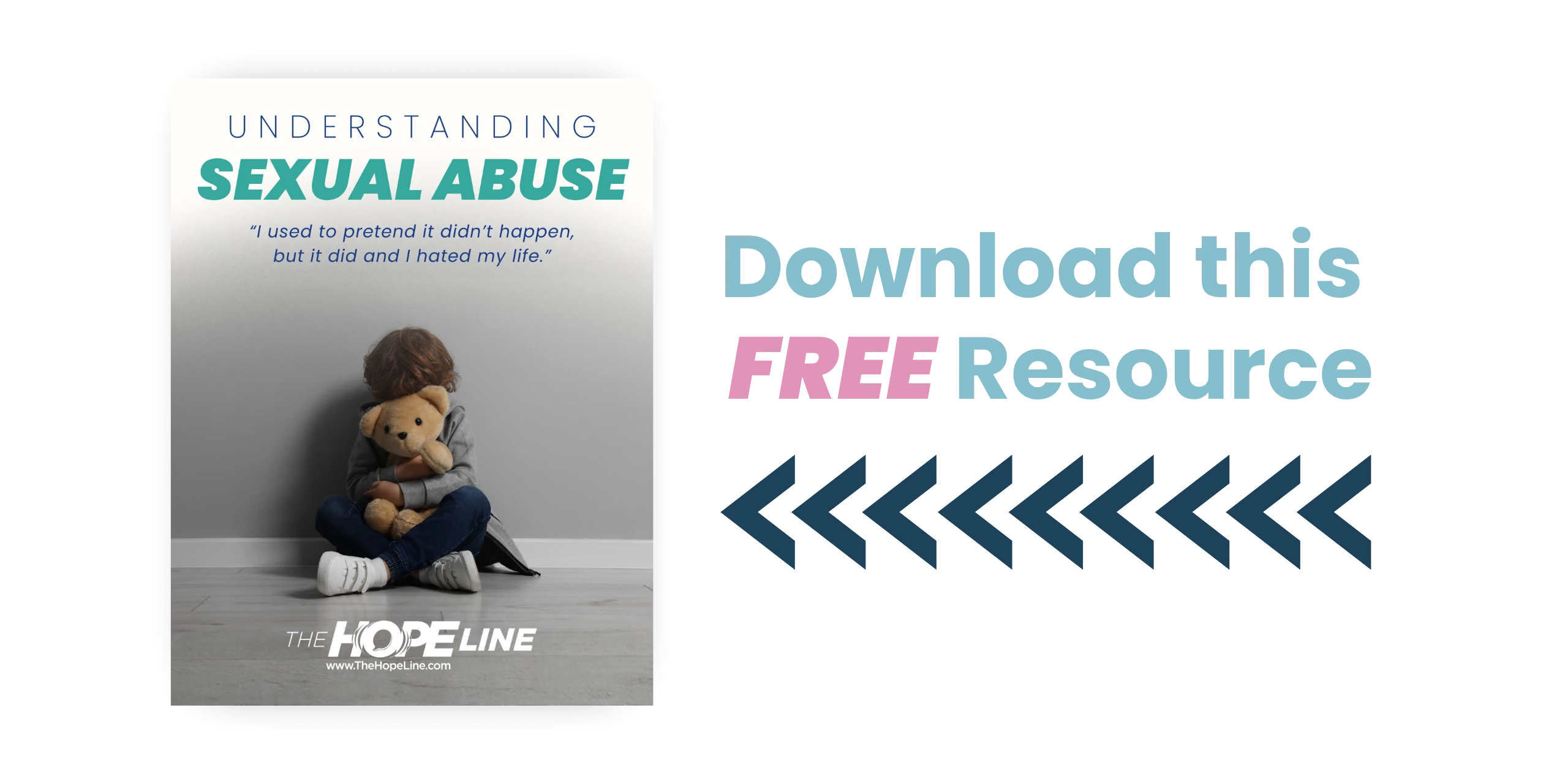 A booklet cover shows a sad child hugging a teddy bear, with the text Understanding Sexual Abuse. Next to it, text reads Download this FREE Resource with arrows pointing left.